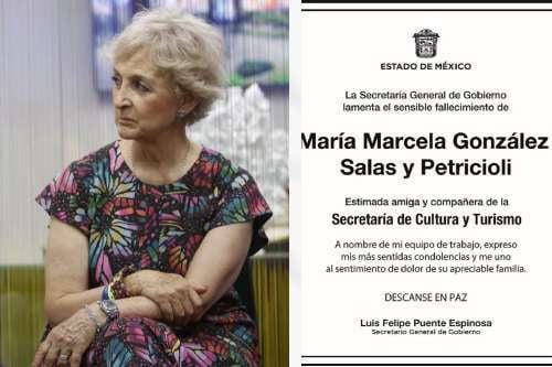 Fallece secretaria de Cultura y Turismo Edomex, Marcela González Salas y Petriocioli